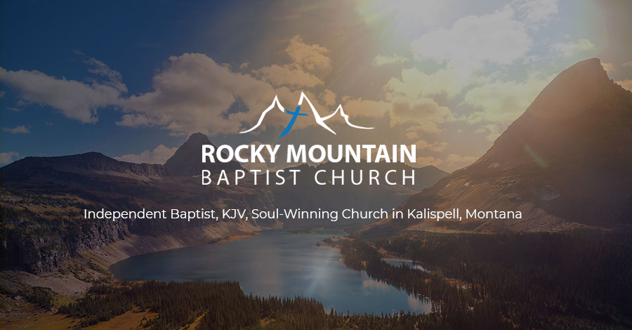 Rocky Mountain Baptist Church | Kalispell, MT